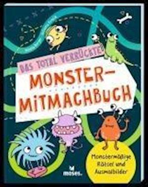 Cover for Nicola Berger · Das total verrückte Monster-Mitmachbuch (Book) (2025)