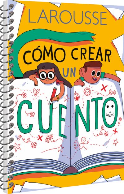 Cover for Ediciones Larousse · Cómo crear un cuento (Paperback Book) (2020)