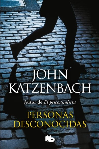 Cover for John Katzenbach · Personas Desconocidas / by Persons Unknown (Book) (2021)
