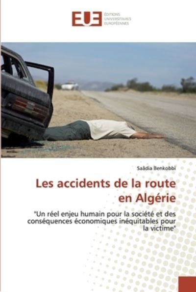 Cover for Benkobbi · Les accidents de la route en A (Book) (2019)