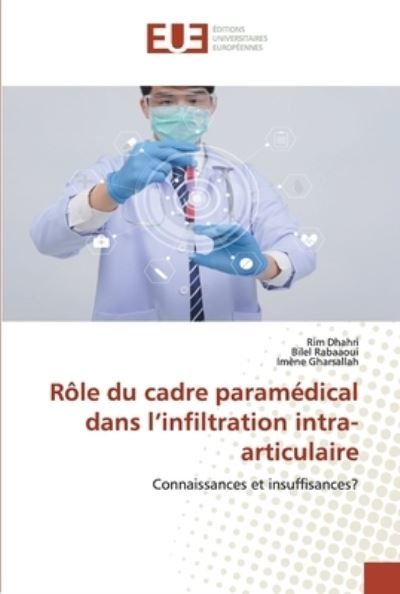 Cover for Dhahri · Rôle du cadre paramédical dans l (Bok) (2020)