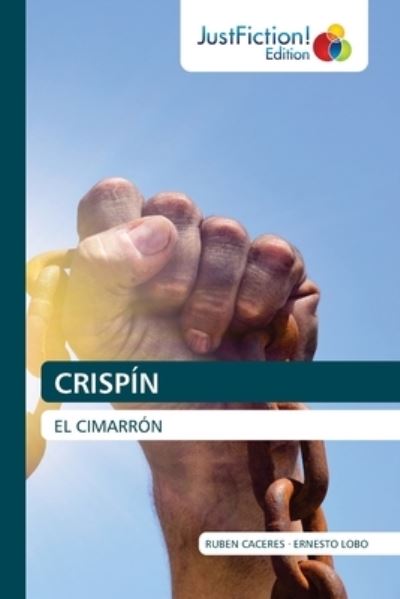 Cover for Ruben Caceres · Crispin (Paperback Book) (2021)