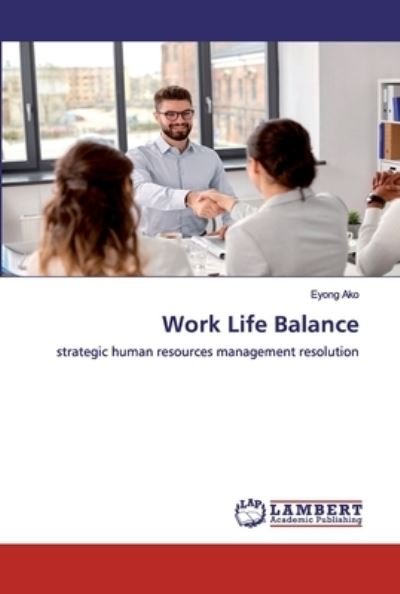 Cover for Ako · Work Life Balance (Bok) (2020)