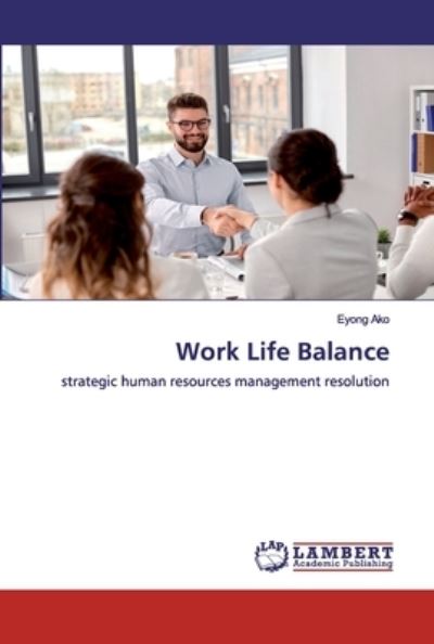 Cover for Ako · Work Life Balance (Book) (2020)