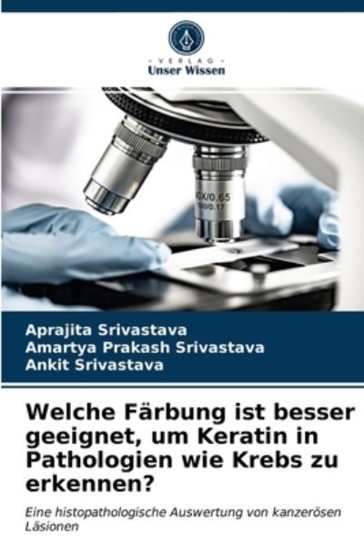 Cover for Srivastava · Welche Färbung ist besser ge (N/A) (2021)