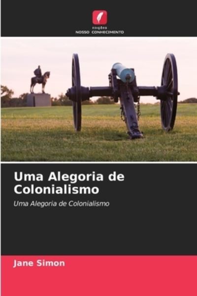 Cover for Jane Simon · Uma Alegoria de Colonialismo (Paperback Book) (2021)