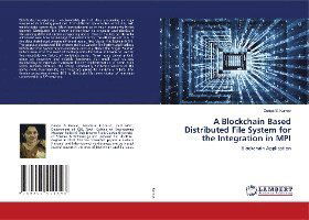 A Blockchain Based Distributed Fi - Kumar - Other -  - 9786203411348 - 