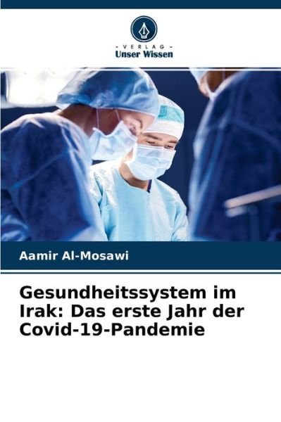 Cover for Aamir Al-mosawi · Gesundheitssystem im Irak (Pocketbok) (2021)