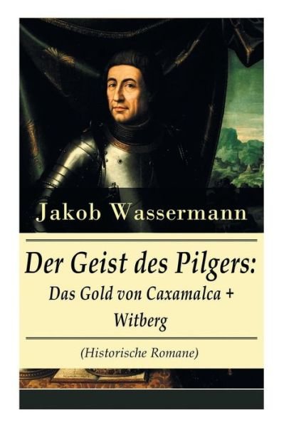 Cover for Jakob Wassermann · Der Geist des Pilgers (Taschenbuch) (2018)