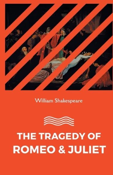Cover for William Shakespeare · The Tragedy of Romeo and Juliet (Paperback Book) (2021)