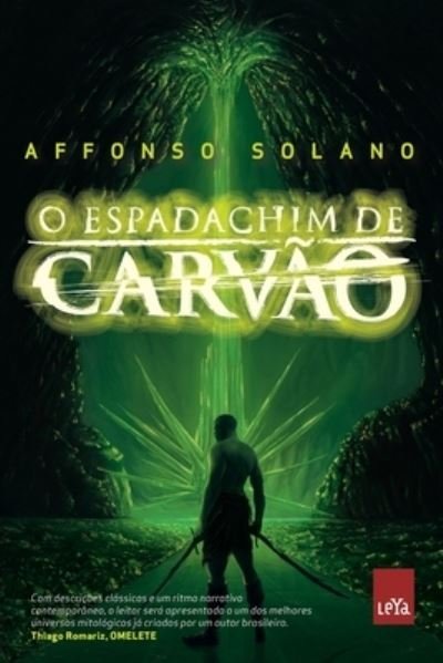 Cover for Affonso Solano · Espadachim de Carvao (Paperback Bog) (2022)