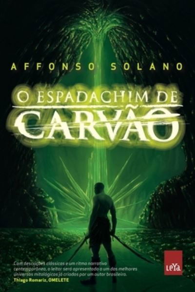 Cover for Affonso Solano · Espadachim de Carvao (Pocketbok) (2022)