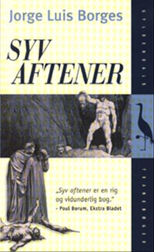 Cover for Jorge Luís Borges · Syv aftener (Taschenbuch) [2. Ausgabe] (2000)