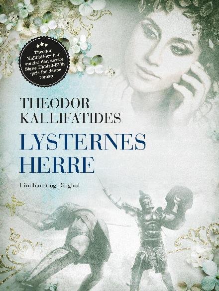 Cover for Theodor Kallifatides · Lysternes herre (Sewn Spine Book) [3.º edición] (2017)
