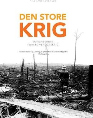 Cover for Nils Arne Sørensen · Den store krig (Bound Book) [1st edition] (2007)