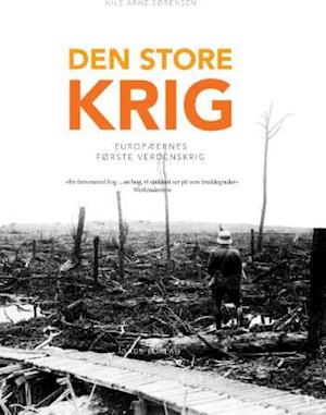 Cover for Nils Arne Sørensen · Den store krig (Bound Book) [1e uitgave] (2007)