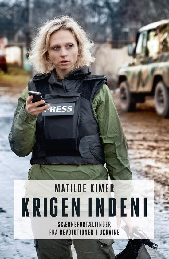 Cover for Matilde Kimer · Krigen indeni (Sewn Spine Book) [1º edição] (2017)