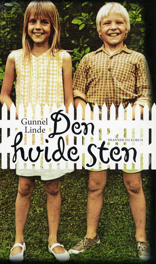 Cover for Gunnel Linde · Den hvide sten (Bound Book) [2nd edition] (2009)