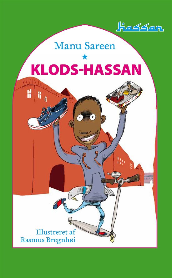 Cover for Manu Sareen · Alder 5 - 9 år: Klods Hassan (Indbundet Bog) [1. udgave] [Indbundet] (2011)