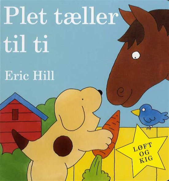 Cover for Eric Hill · Plet tæller til ti (min. 2 stk.) (Cardboard Book) [2. Painos] (2013)