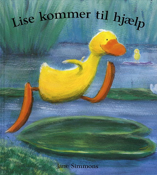 Cover for Jane Simmons · Lise kommer til hjælp (Bound Book) [1st edition] (2006)