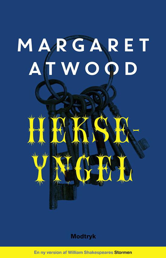 Cover for Margaret Atwood · Hekseyngel (Gebundesens Buch) [1. Ausgabe] (2016)