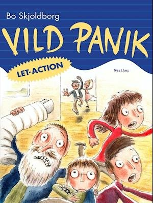 Vild-bøgerne: Vild panik - Bo Skjoldborg - Jogo - Attika - 9788775286348 - 1 de outubro de 2007