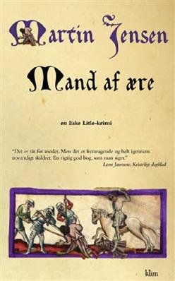 Cover for Martin Jensen · Eske Litle: Mand af ære (Eske Litle) (Paperback Book) [2nd edition] [Paperback] (2008)
