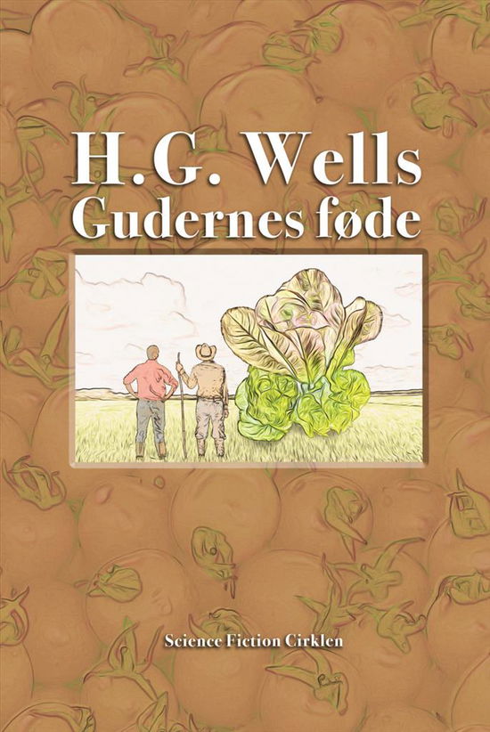 Cover for H.G. Wells · Gudernes føde og hvordan den kom til Jorden (Sewn Spine Book) [1er édition] (2017)