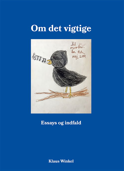 Klaus Winkel · Om det vigtige (Sewn Spine Book) [1e uitgave] (2022)