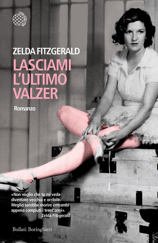 Cover for Zelda Fitzgerald · Lasciami L'ultimo Valzer (Buch)