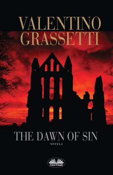 Cover for Valentino Grassetti · The Dawn of Sin (Paperback Book) (2020)