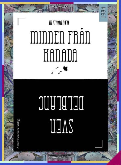 Cover for Sven Delblanc · Minnen från Kanada (ePUB) (2015)