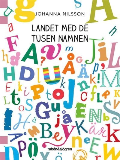 Cover for Johanna Nilsson · Landet med de tusen namnen (ePUB) (2019)