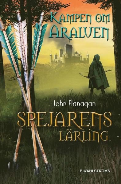 Cover for John Flanagan · Spejarens lärling: Kampen om Araluen (ePUB) (2019)