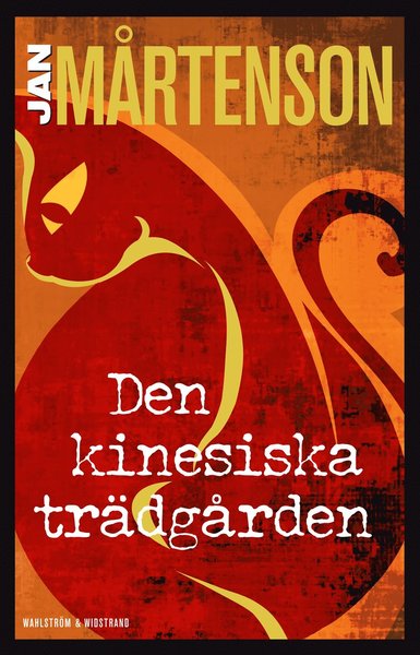 Homandeckare: Den kinesiska trädgården - Jan Mårtenson - Boeken - Wahlström & Widstrand - 9789146001348 - 13 december 2012