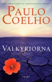 Cover for Paulo Coelho · Valkyriorna (Bound Book) (2010)