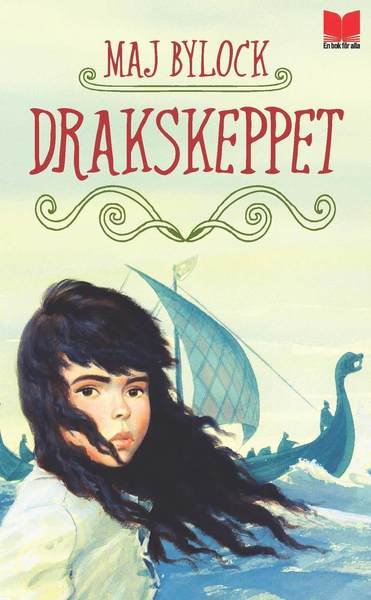 Cover for Maj Bylock · Vikingabok: Drakskeppet (Taschenbuch) (2016)