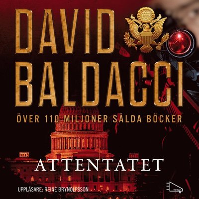 Cover for David Baldacci · Will Robie: Attentatet (MP3-CD) (2014)