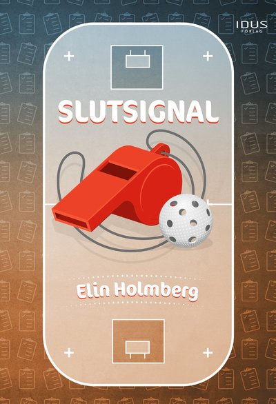 Cover for Elin Holmberg · Slutsignal (Hardcover Book) (2022)