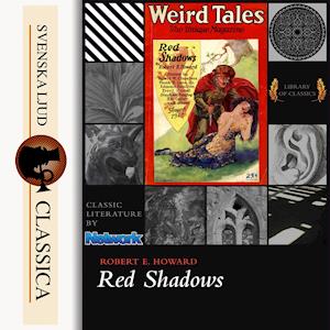 Cover for Robert E. Howard · Red Shadows (Audiobook (MP3)) (2015)