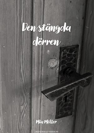 Cover for Mia Möller · Den stängda dörren (Book) (2024)