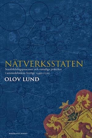 Cover for Olov Lund · Nätverksstaten (Bound Book) (2022)