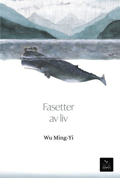 Cover for Ming-Yi Wu · Fasetter av liv (Bound Book) (2020)