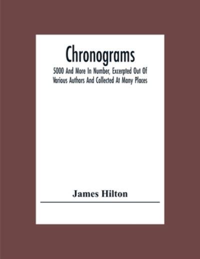 Cover for James Hilton · Chronograms (Paperback Book) (2020)