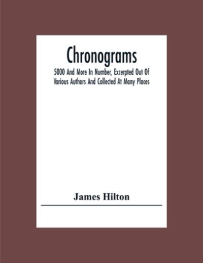 Cover for James Hilton · Chronograms (Paperback Bog) (2020)