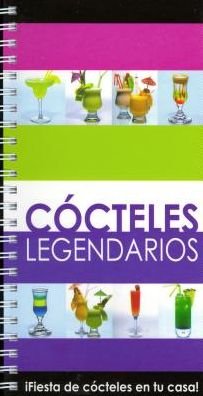 Cover for Powel Murray · Cocteles Legendarios (Paperback Book) [Spanish edition] (2008)