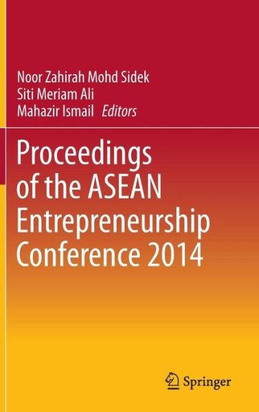 Cover for Proceedings of the ASEAN Entrepreneurship Conference 2014 (Innbunden bok) [1st ed. 2016 edition] (2015)