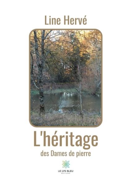 Cover for Line Herve · L'heritage des Dames de pierre (Paperback Book) (2021)