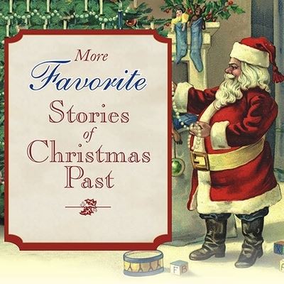 Cover for Lucy Maud Montgomery · More Favorite Stories of Christmas Past (CD) (2008)